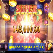 ginecologista amil rj